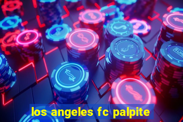 los angeles fc palpite